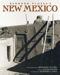 Bernard Plossu's New Mexico by Gilles Mora, Bernard Plossu, Edward T. Hall, 9780826340061