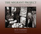 The Migrant Project (Contemporary California Farm Workers) by Rick Nahmias, Dolores Huerta, 9780826344076