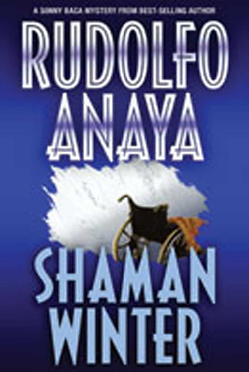Shaman Winter by Rudolfo Anaya, 9780826344649