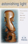 Astonishing Light (Conversations I Never Had with Patrociño Barela) by E. A. Mares, 9780826349644