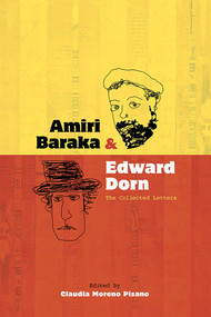Amiri Baraka and Edward Dorn (The Collected Letters) - 9780826353917 by Claudia Moreno Pisano, 9780826353917
