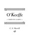 O'Keeffe (Days in a Life) by C. S. Merrill, 9780826354204