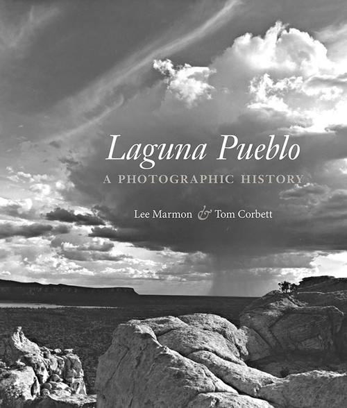 Laguna Pueblo (A Photographic History) by Lee Marmon, Tom Corbett, 9780826355355