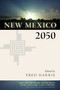New Mexico 2050 by Fred Harris, 9780826355553