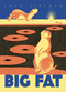 Big Fat by Loyd Tireman, Ralph Douglass, Evelyn Yrisarri, 9780826356055