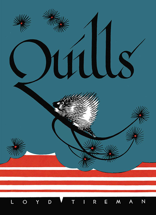Quills by Loyd Tireman, Ralph Douglass, Evelyn Yrisarri, 9780826356093
