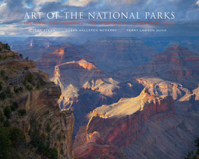 Art of the National Parks (Historic Connections, Contemporary Interpretations) by Susan Hallsten McGarry, Jean Stern, Lawson Dunn Terry, 9781934491393