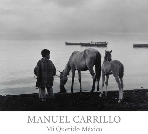 Manuel Carrillo (Mi Querido México) by Stuart Ashman, 9781934491430