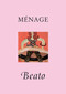 Ménage (Beato) by Garth Clark, 9781934491560