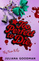Too Perfect to Die by Juliana Goodman, 9781250792945