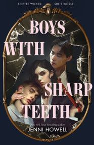Boys with Sharp Teeth - 9781250423405 by Jenni Howell, 9781250423405