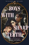 Boys with Sharp Teeth - 9781250423405 by Jenni Howell, 9781250423405