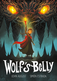 Wolf's Belly - 9781250875235 by John August, Simón Estrada, 9781250875235
