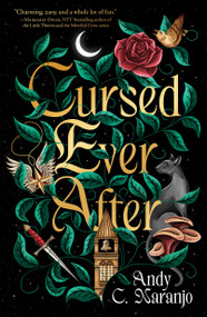 Cursed Ever After by Andy C. Naranjo, 9780374394479