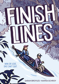 Finish Lines - 9781250815200 by Sarah Broyles, Hanna Schroy, 9781250815200