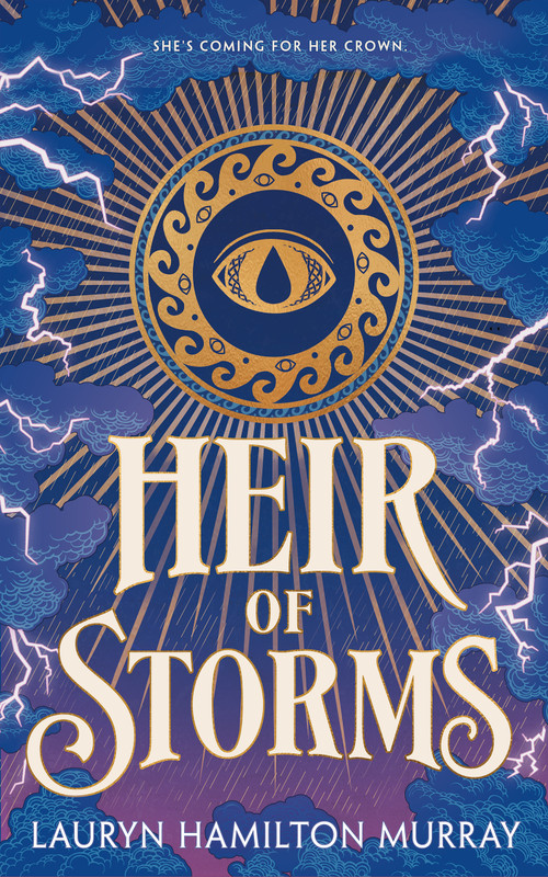 Heir of Storms - 9781250423412 by Lauryn Hamilton Murray, 9781250423412