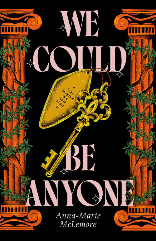 We Could Be Anyone by Anna-Marie McLemore, 9781250370587