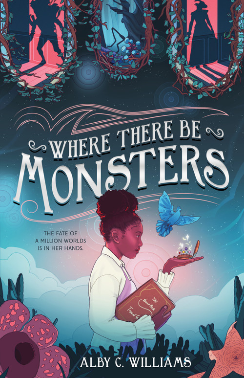 Where There Be Monsters - 9781250423450 by Alby C. Williams, 9781250423450