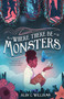 Where There Be Monsters - 9781250423450 by Alby C. Williams, 9781250423450