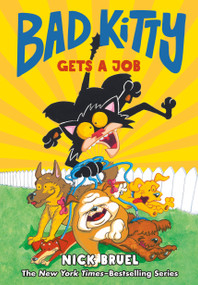 Bad Kitty Gets a Job (Graphic Novel) by Nick Bruel, Nick Bruel, 9781250385451