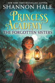Princess Academy: The Forgotten Sisters - 9781547620203 by Shannon Hale