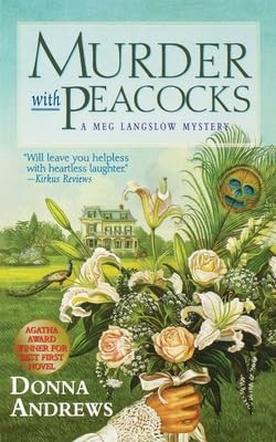 Murder With Peacocks by Donna Andrews, 9781250416926