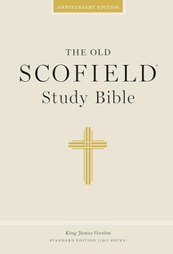 The Old Scofield® Study Bible, KJV, Standard Edition (Hardcover) by , 9780195274684