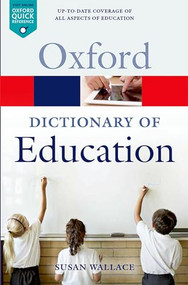 A Dictionary of Education by Susan Wallace, 9780199679393