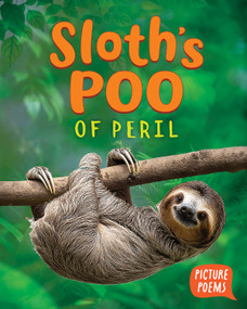 Sloth's Poo of Peril by Elizabeth Clark, 9781645199489