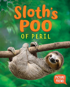 Sloth's Poo of Peril by Elizabeth Clark, 9781645199489