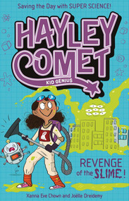 Revenge of the Slime by Xanna Eve Chown, Joelle Dreidemy, 9781645199540