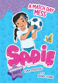 A Match Day Mess - 9781645199991 by Lana Spasevski, Joanie Stone, 9781645199991