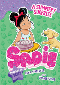 A Summery Surprise - 9798899130014 by Lana Spasevski, Joanie Stone, 9798899130014
