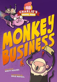 Monkey Business - 9798899130205 by Kirsty Holmes, Drue Rintoul, 9798899130205