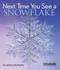 Next Time You See a Snowflake by Emily Morgan, 9781681409900