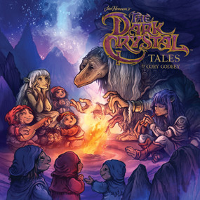 Jim Henson's Dark Crystal Tales by Jim Henson, Cory Godbey, 9781608868452