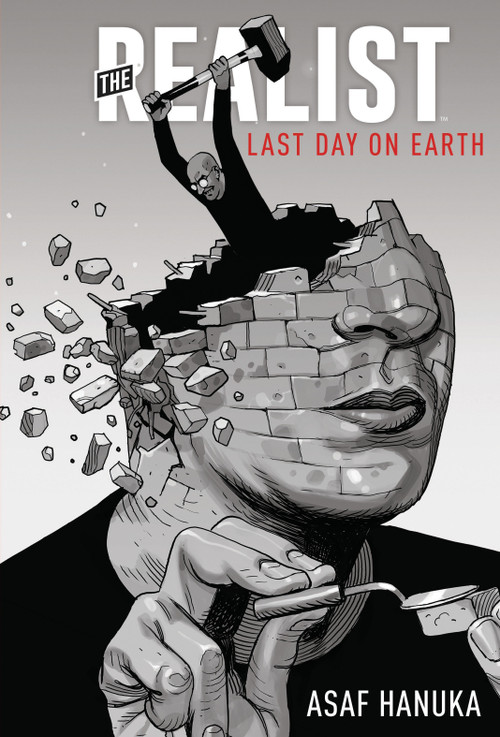 The Realist: The Last Day on Earth by ASAF Hanuka, 9781684158379