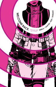 Welcome Back Vol. 1 by Christopher Sebela, Jonathan Sawyer, 9781608868551