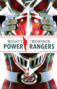 Mighty Morphin Power Rangers: Recharged Deluxe Edition by Melissa Flores, Adam Cesare, Simona Di Gianfelice, 9798892151993
