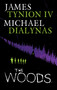 The Woods Deluxe Edition by James Tynion IV, Michael Dialynas, 9798892150392