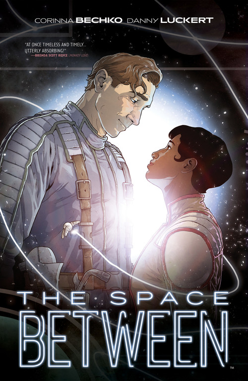 The Space Between - 9781608862412 by Corinna Bechko, Danny Luckert, 9781608862412