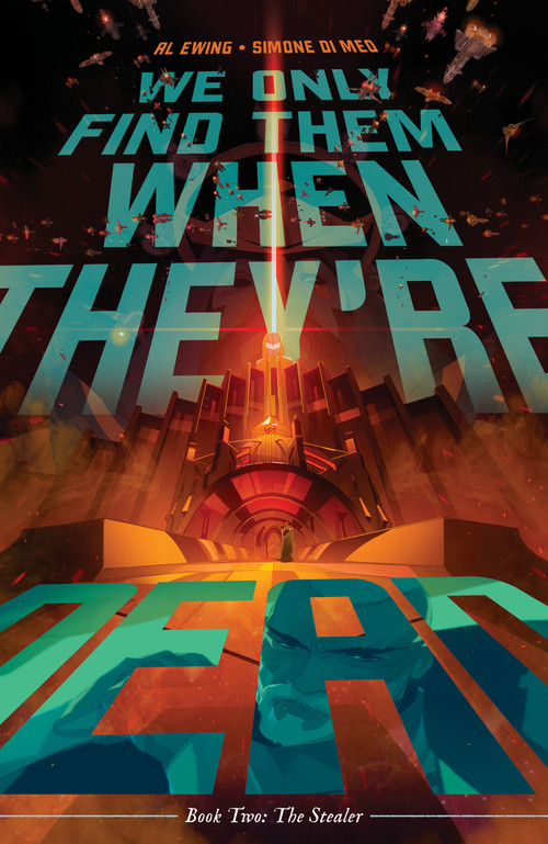 We Only Find Them When They're Dead Vol. 2 by Al Ewing, Simone Di Meo, 9781684157471