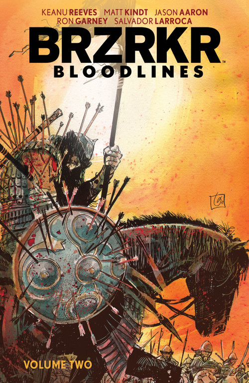 BRZRKR Bloodlines Vol. 2 by Keanu Reeves, Matt Kindt, Ron Garney, Mattson Tomlin, Steve Skroce, 9781637969571