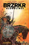 BRZRKR Bloodlines Vol. 2 by Keanu Reeves, Matt Kindt, Ron Garney, Mattson Tomlin, Steve Skroce, 9781637969571