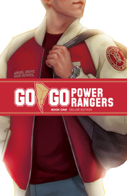 Go Go Power Rangers Book One Deluxe Edition by Ryan Parrott, Sina Grace, Eleonora Carlini, 9781684158713