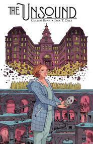The Unsound by Cullen Bunn, Jack Cole, 9781684151783