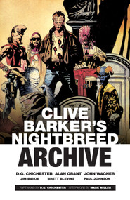 Clive Barker's Nightbreed Archive Vol. 1 by Clive Barker, Martin Emond, 9781608868926