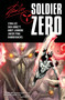 Soldier Zero Vol. 3 by Stan Lee, Dan Abnett, Javier Pina, Andy Lanning, Ramon Bachs, 9781608860616