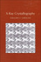 X-Ray Crystallography by Gregory S. Girolami, 9781891389771