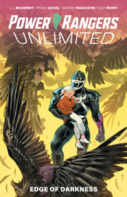 Power Rangers Unlimited: Edge of Darkness by L.L. McKinney, Simone Ragazzoni, Frank Gogol, 9781684157440
